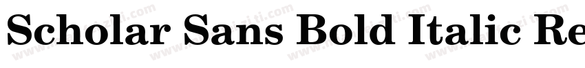 Scholar Sans Bold Italic Regular字体转换